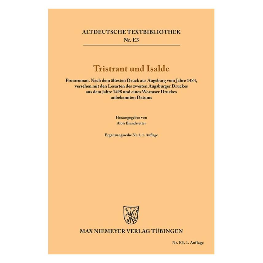De Gruyter Tristrant und Isalde (Deutsch, Softcover, Alois Brandstetter) (35120858)