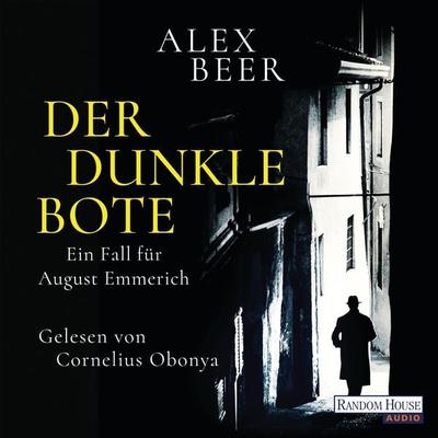 Der dunkle Bote - Alex Beer, Audio, 9783837145427