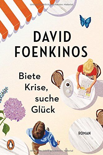 David Foenkinos - Biete Krise, suche Glück: Roman - Preis vom 18.10.2026 19:22:15 h