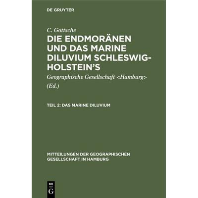 Das marine Diluvium, Gebundene Ausgabe von C. Gottsche, De Gruyter, 978-3-11-116923-1