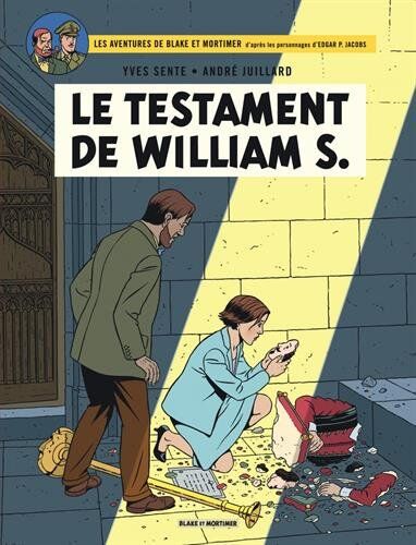Yves Sente - Les aventures de Blake et Mortimer : d'après les personnages d'Edgar P. Jacobs. Vol. 24. Le testament de William S. - Preis vom 09.10.2026 07:28:09 h