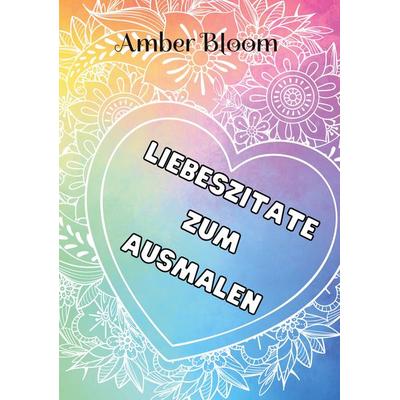 Mandala, Gebundene Ausgabe von Amber Bloom, BoD – Books on Demand, 978-3-7568-8442-1