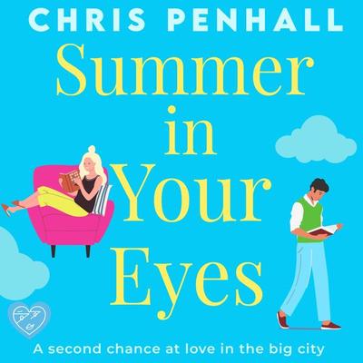 Summer in Your Eyes - Chris Penhall, Audio, 9781399164573