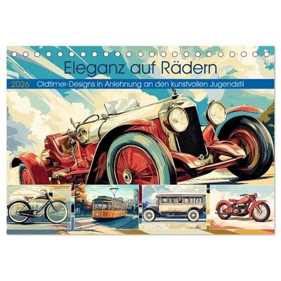 Eleganz auf Rädern (Tischkalender 2026 DIN A5 quer), CALVENDO Monatskalender