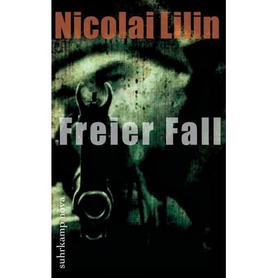 Freier Fall, Taschenbuch von Nicolai Lilin, Suhrkamp, 978-3-518-46260-7