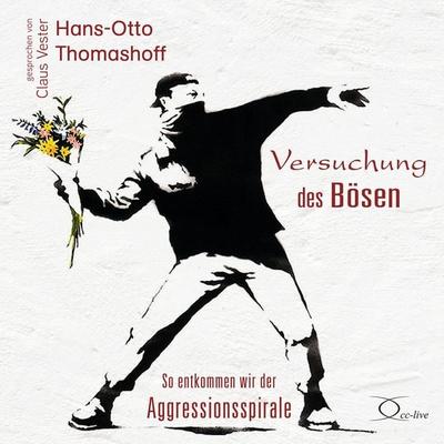 Versuchung des Bösen - Hans-Otto Thomashoff, Audio, 9783956167676