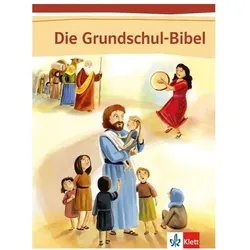 Die Grundschul-Bibel. Bibel, Schulbücher