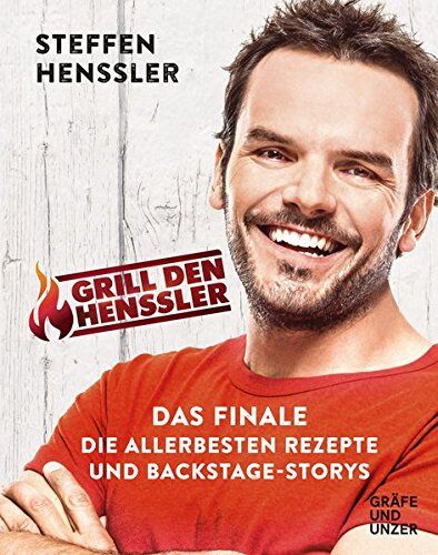 Steffen Henssler - Grill den Henssler - Das Finale: Die allerbesten Rezepte und Backstage-Storys (Gräfe und Unzer Einzeltitel) - Preis vom 07.10.2026 11:45:10 h