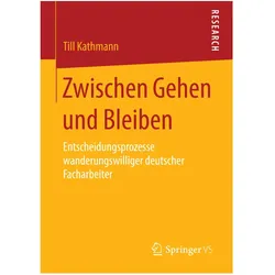 Zwischen Gehen und Bleiben, Fachbücher von Till Kathmann
