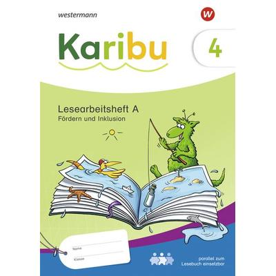 Karibu. Lesearbeitsheft Fördern und Inklusion 4, Geheftet von , Westermann Schulbuchverlag