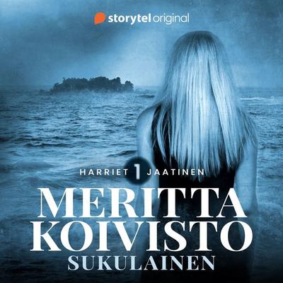 Sukulainen - Meritta Koivisto, Audio, 9789179259419