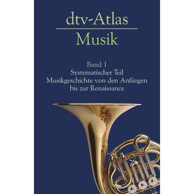 Dtv - Atlas Musik 1, Taschenbuch von Ulrich Michels, dtv