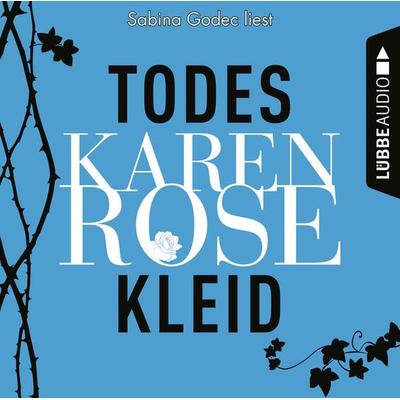 Todeskleid - Karen Rose, Audio, 9783838770635