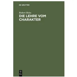 Heiss:Die Lehre vom Charakter, Fachbücher von Robert Heiss