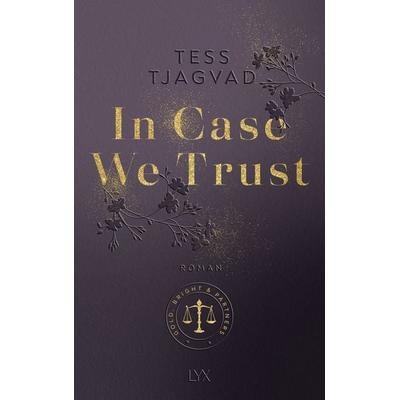 In Case We Trust, Taschenbuch von Tess Tjagvad, Lyx