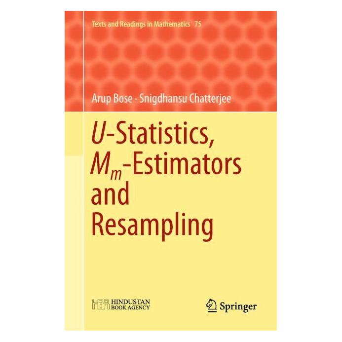 Springer U-Statistics, Mm-Estimators and Resampling (Englisch, Hardcover, Arup Bose, Snigdhansu Chatterjee) (71873039)