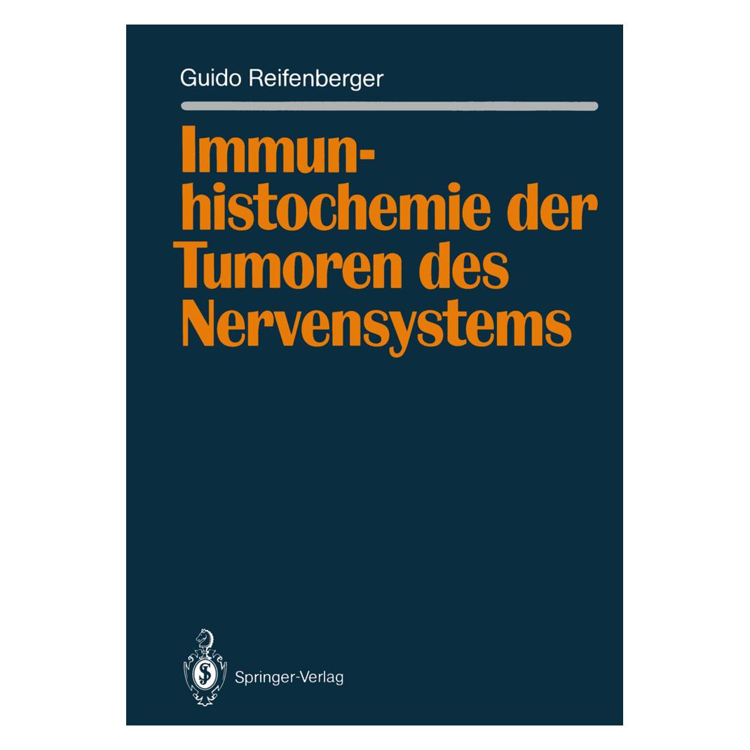 Springer Immunhistochemie der Tumoren des Nervensystems (Deutsch, Softcover, Guido Reifenberger) (7848001)