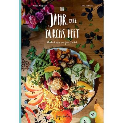 Ein Jahr quer durchs Beet, Gebundene Ausgabe von Nicola Kinghorn,Julia Hofmann, Jaja Verlag, 978-3-946642-08-4