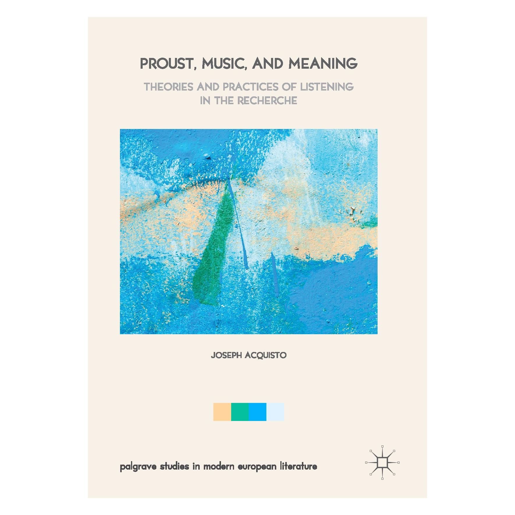Springer Acquisto:Proust, Music, and Meaning (9783319476407)