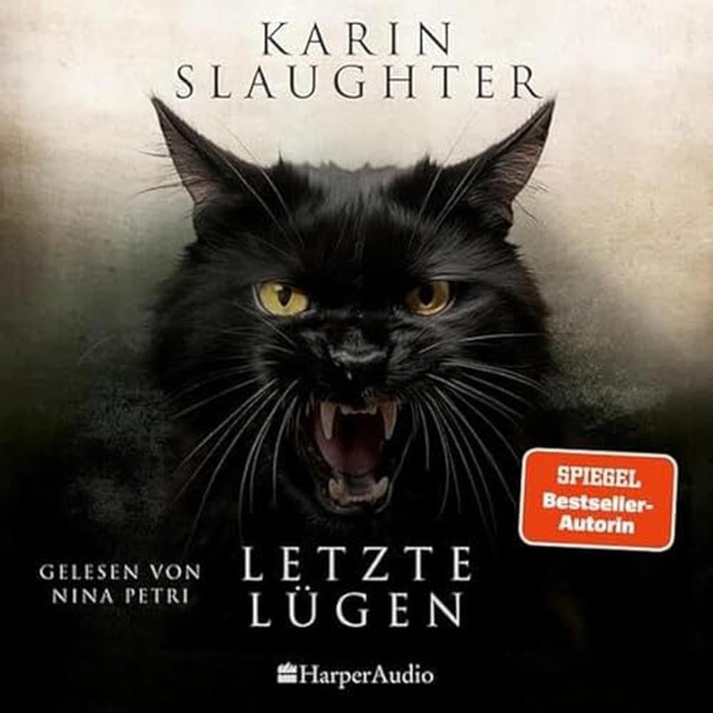 Karin Slaughter - Letzte Lügen: Thriller (Georgia-Serie) - Preis vom 07.10.2026 11:45:10 h