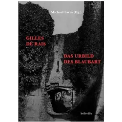 Gilles de Rais, Biografien