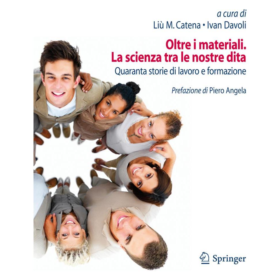 Springer Oltre i materiali. La scienza tra le nostre dita (Italienisch, Softcover, Ivan Davoli, Liù Catena) (55372979)