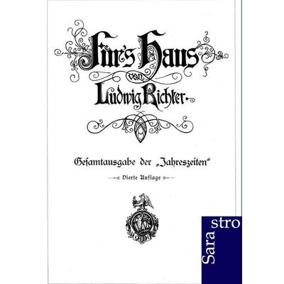Fürs Haus, Taschenbuch von Ludwig Richter, Sarastro, 978-3-86471-034-6