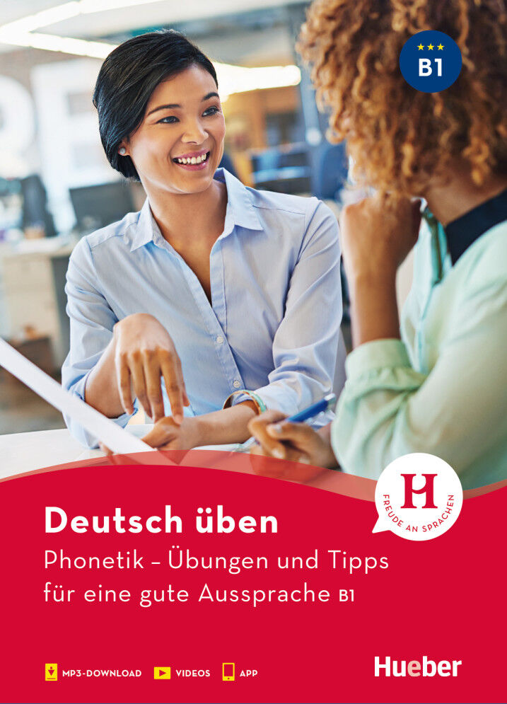 Hueber Phonetik – Übungen und Tipps für eine gute Aussprache B1