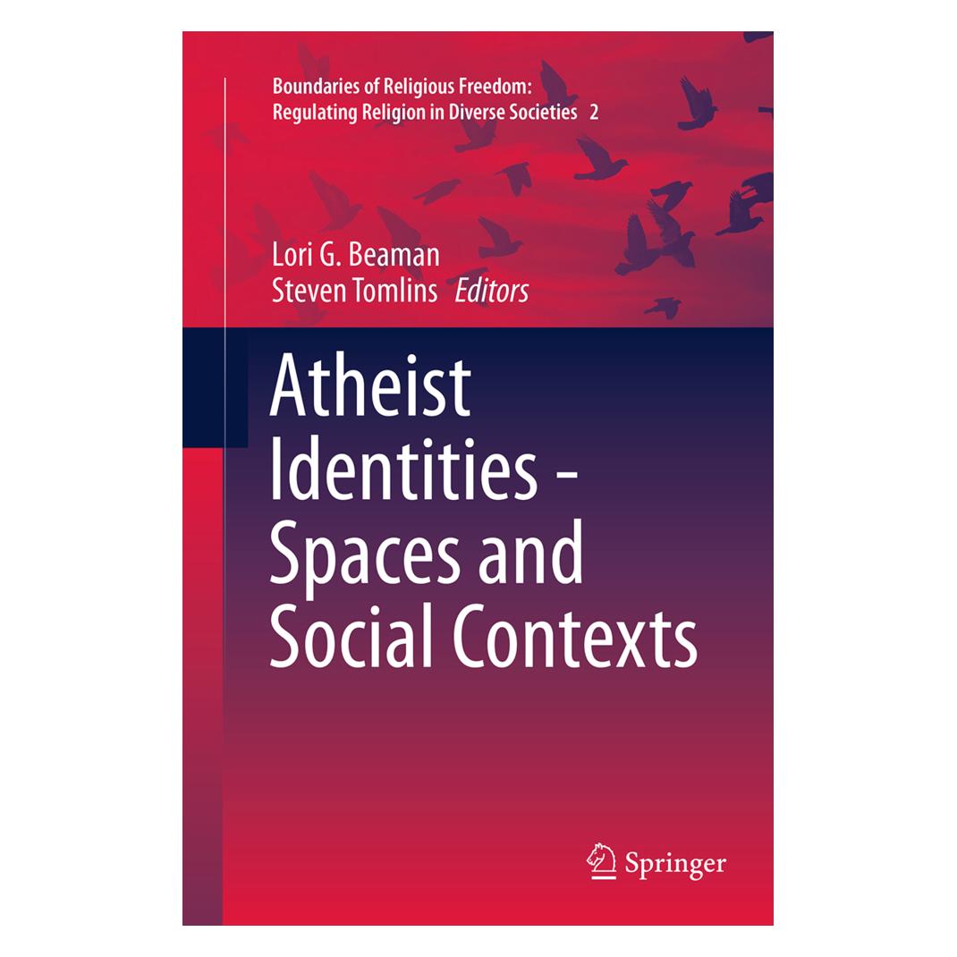 Springer Atheist Identities - Spaces and Social Contexts (Englisch, Softcover, Lori G. Beaman, Steven Tomlins) (55831051)