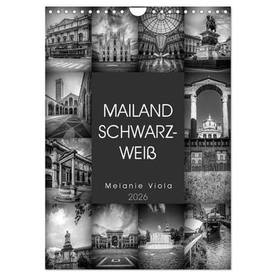 MAILAND SCHWARZWEIß (Wandkalender 2026 DIN A4 hoch), CALVENDO Monatskalender