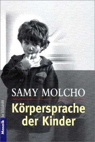 Samy Molcho - Körpersprache der Kinder - Preis vom 30.09.2026 09:01:18 h