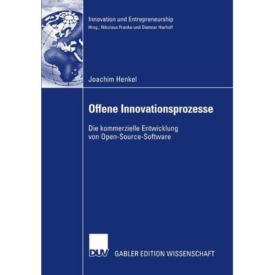 Offene Innovationsprozesse, Taschenbuch von Joachim Henkel, Deutscher Universitätsverlag, 978-3-8350-0978-3