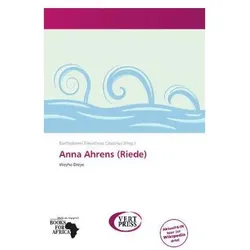 Anna Ahrens (Riede), Ratgeber von Bartholomei Timotheos Crispinus