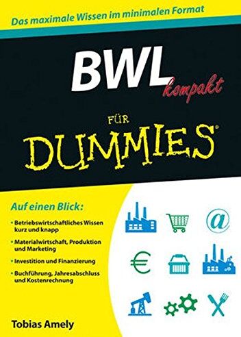Tobias Amely - BWL kompakt für Dummies - Preis vom 11.10.2026 15:43:13 h