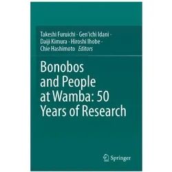 Bonobos and People at Wamba: 50 Years of Research, Fachbücher