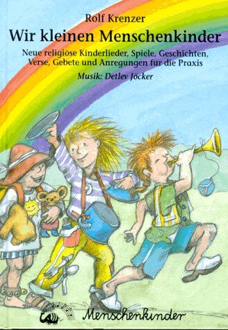 Rolf Krenzer - Wir kleinen Menschenkinder - Preis vom 11.10.2026 15:43:13 h