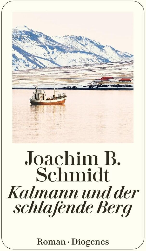 Schmidt, Joachim B. - Kalmann und der schlafende Berg (detebe) - Preis vom 17.10.2026 19:25:27 h