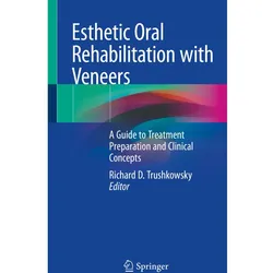 Esthetic Oral Rehabilitation with Veneers, Fachbücher