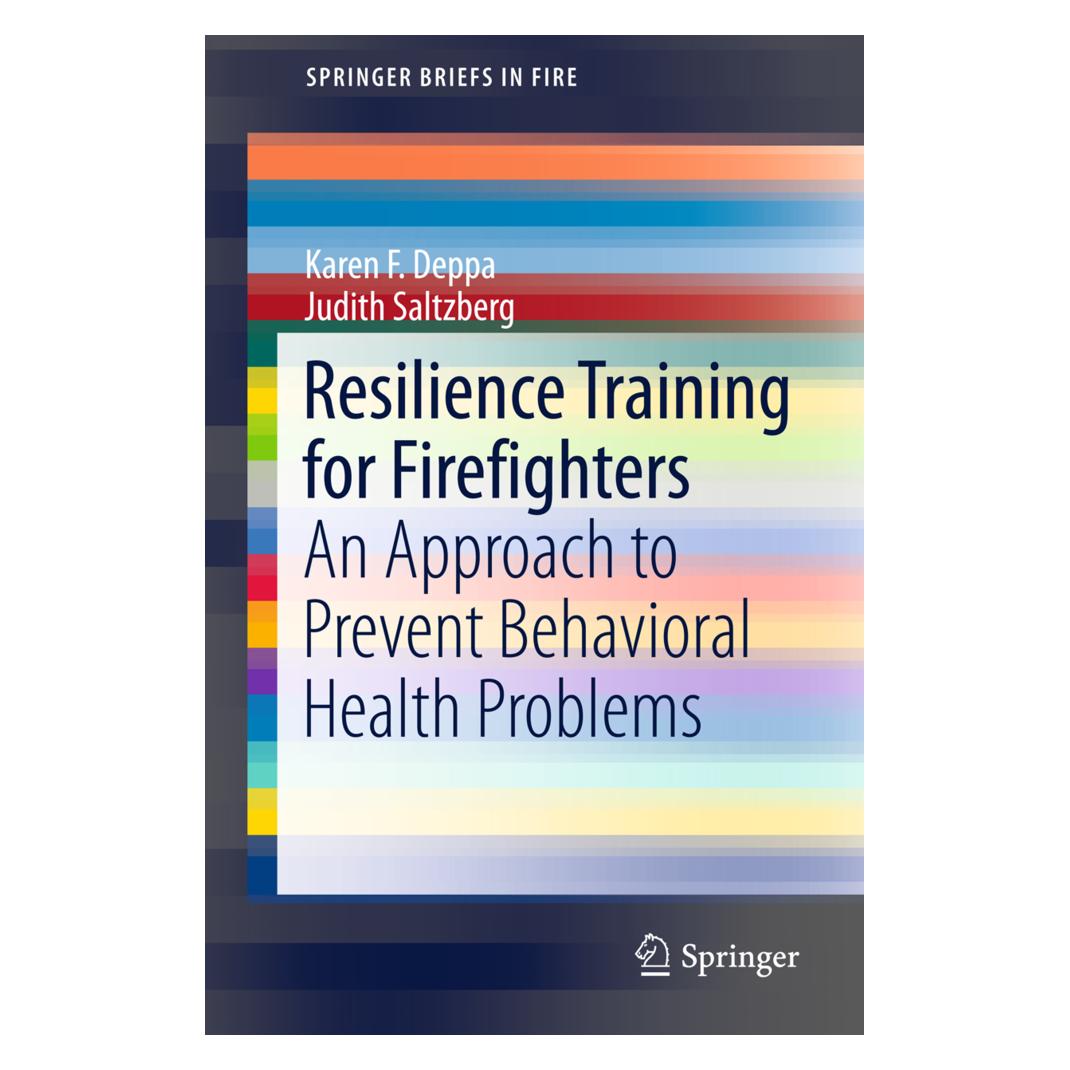 Springer Resilience Training for Firefighters (Englisch, Softcover, Judith Saltzberg, Karen F Deppa) (55811377)