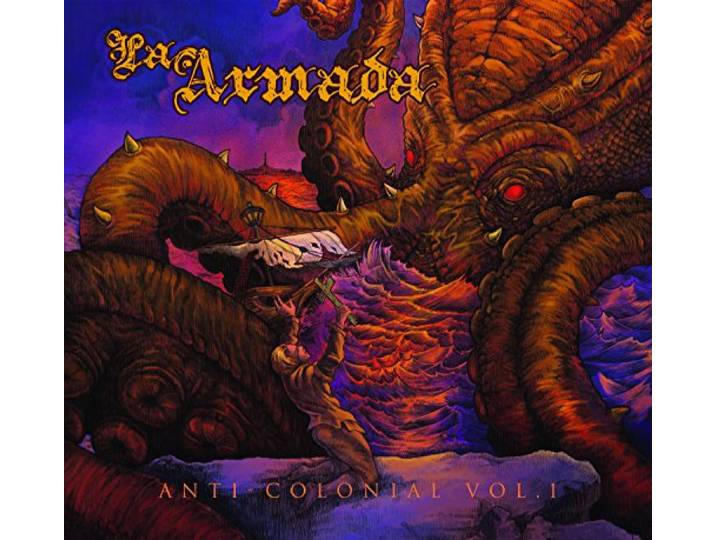 La Armada - Anti-Colonial Vol.1