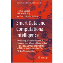 Smart Data and Computational Intelligence, Fachbücher von Mostafa Ezziyyani, Mohamed Bahaj, Mohamed Faddoul Khoukhi