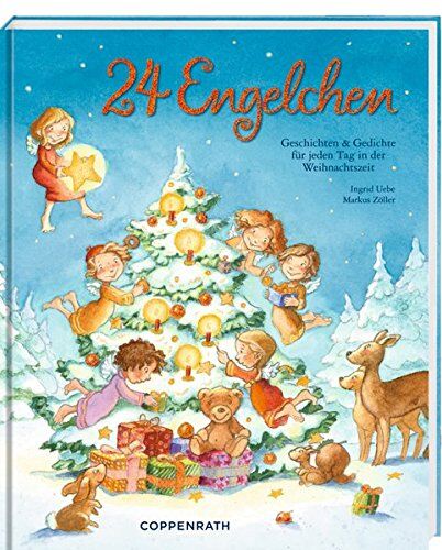 Ingrid Uebe - 24 Engelchen: Geschichten & Gedichte für jeden Tag in der Weihnachtszeit - Preis vom 11.10.2026 15:43:13 h