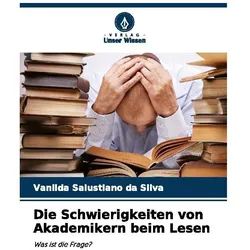 Die Schwierigkeiten von Akademikern beim Lesen, Schulbücher von Vanilda Salustiano da Silva