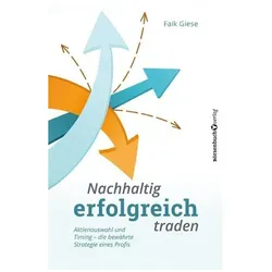 Nachhaltig erfolgreich traden, Ratgeber von Faik Giese