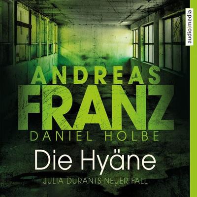 Die Hyäne - Daniel Holbe,Andreas Franz, Audio, 9783956398759