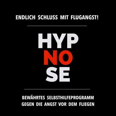 Hypnose-Anwendung: Schluss mit Flugangst! - Tanja Kohl, Audio, 4057664465979