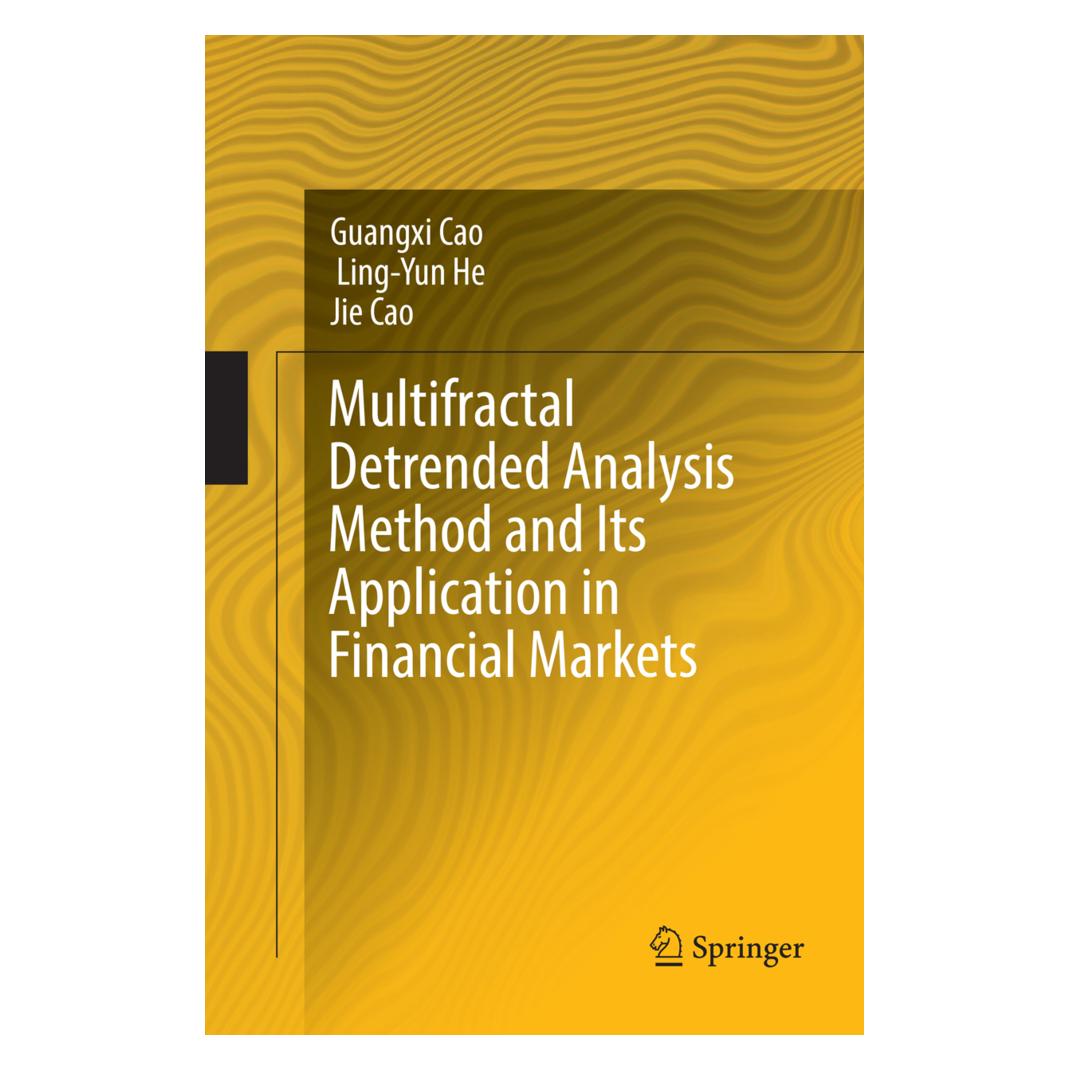 Springer Multifractal Detrended Analysis Method and Its Application in Financial Markets (Englisch, Softcover, Guangxi Cao, Jie Cao, Ling-Yun He) (56048925)