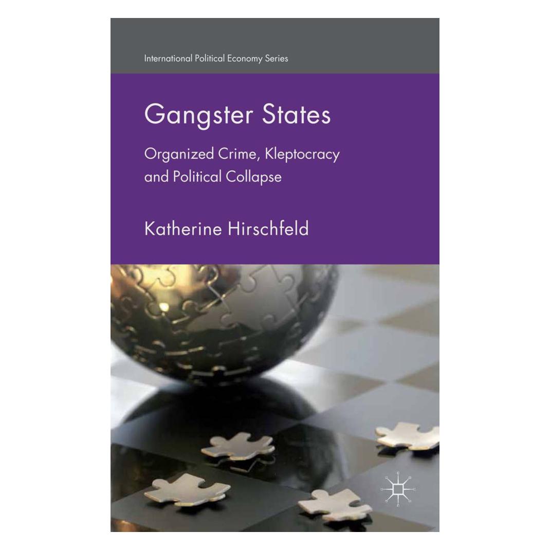 Springer Gangster States (Englisch, Softcover, K. Hirschfeld) (55814938)