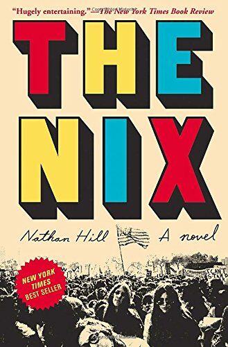 Nathan Hill - The Nix: A novel - Preis vom 30.09.2026 22:30:23 h