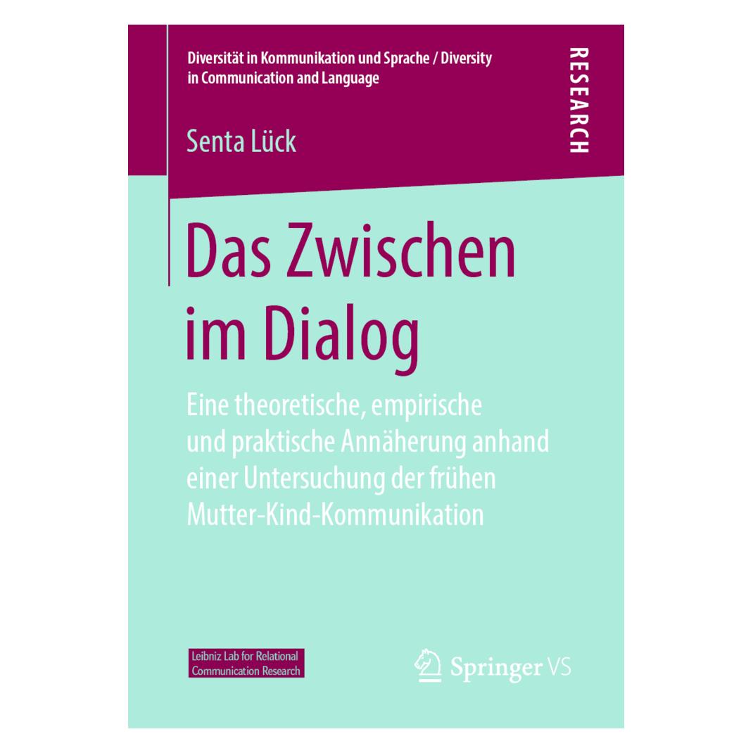 Springer Das Zwischen im Dialog (Deutsch, Softcover, Senta Lück) (56056127)